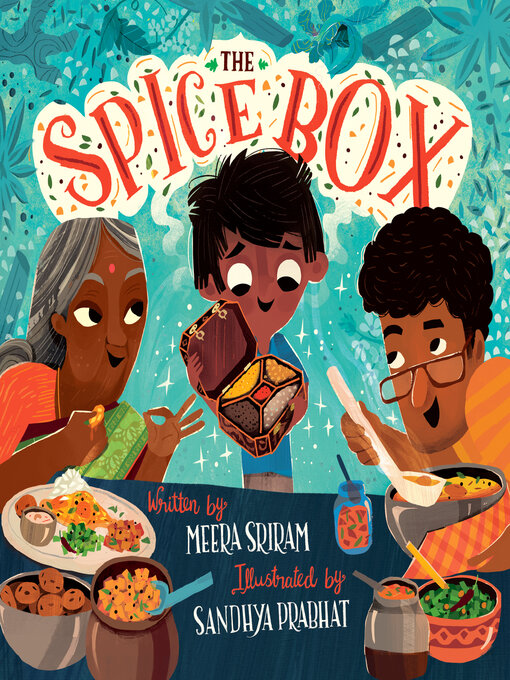 Title details for The Spice Box by Meera Sriram - Available